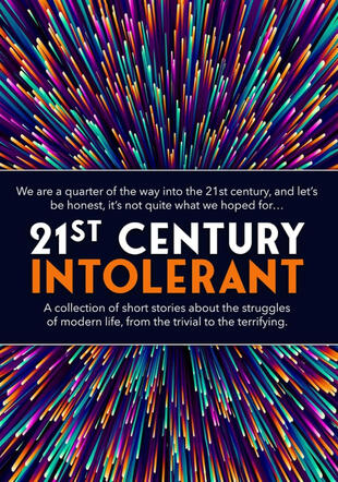 21st Century Intolerant 21st Century Intolerant
